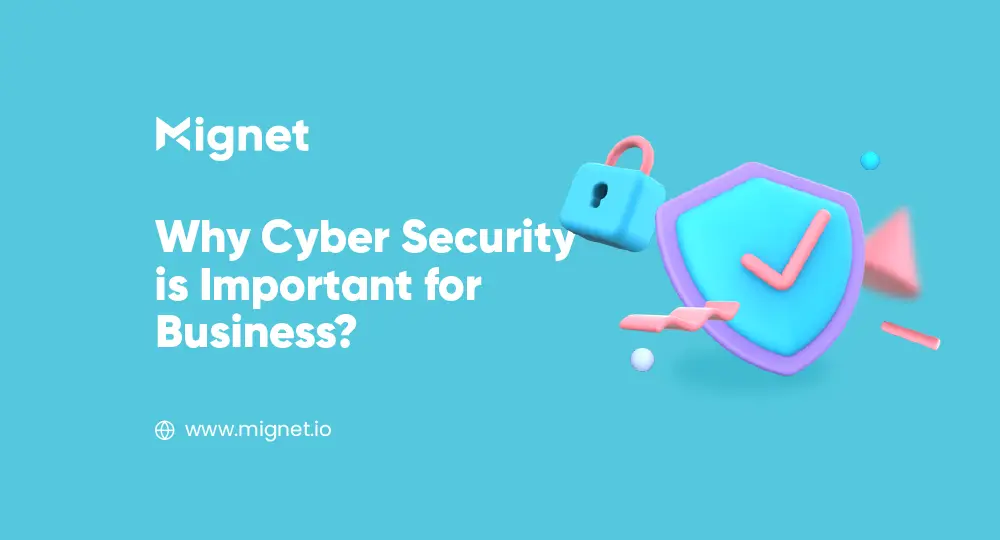 Why Cyber Security is Important for Business?