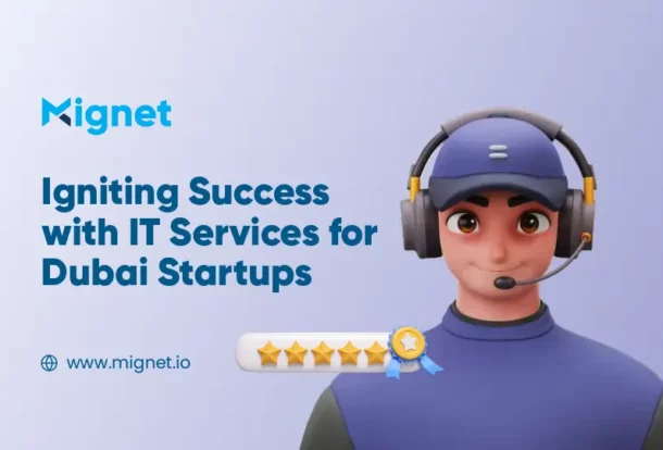 Igniting Success with IT Services for Dubai Startups