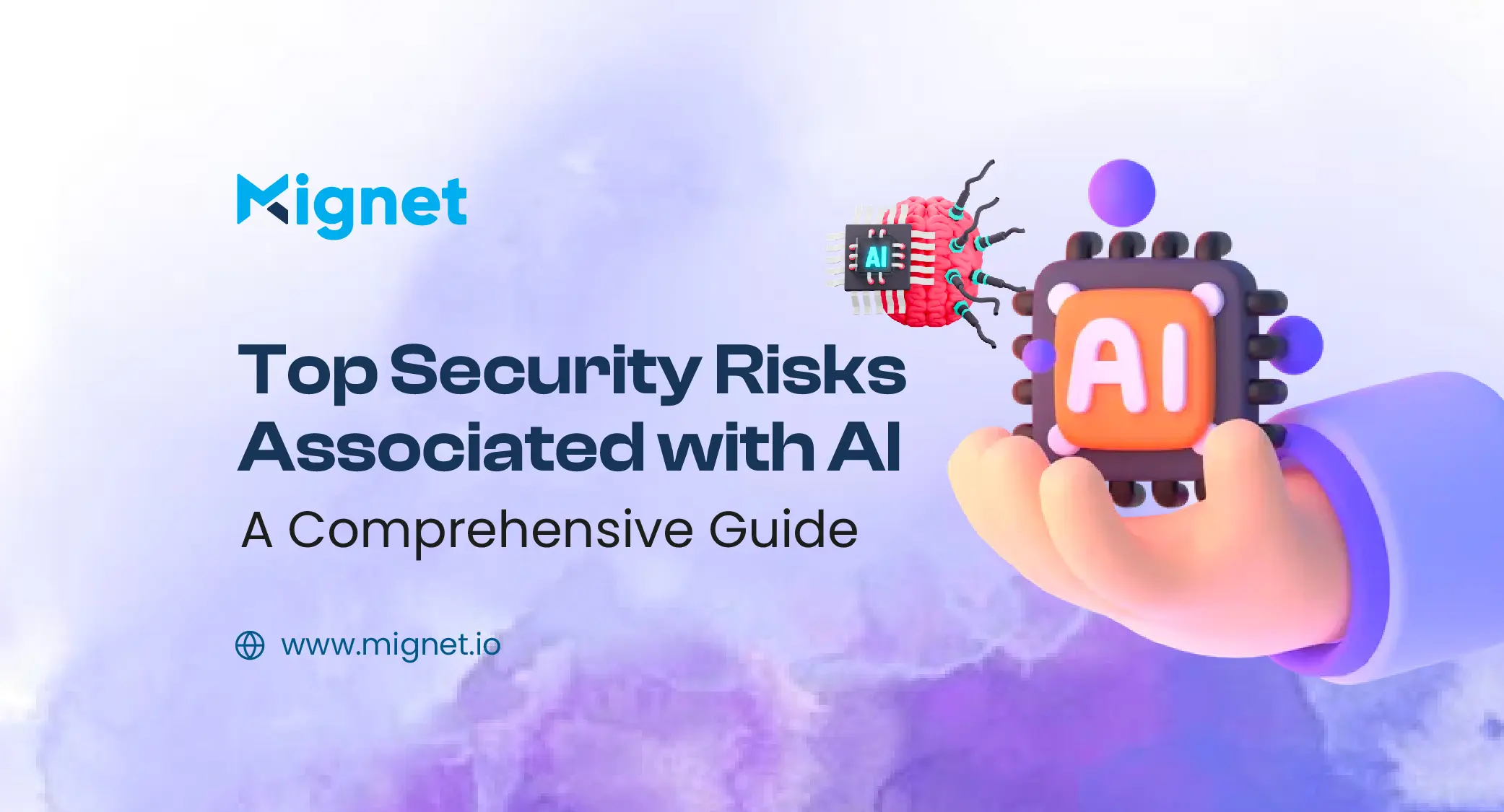 Unveiling the Top Security Risks Associated with AI: A Comprehensive Guide