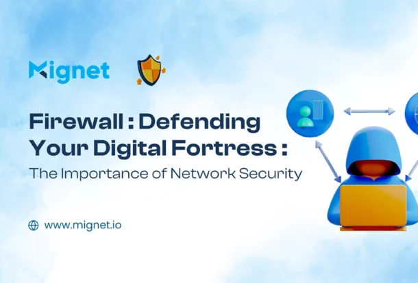 Firewall: Defending Your Digital Fortress - The Importance of Network Security