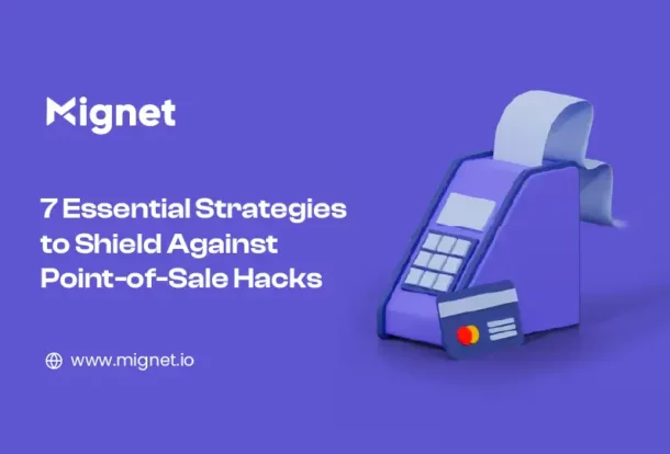 7 Essential Strategies to Shield Against Point-of-Sale Hacks