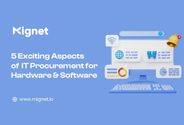 IT Procurement for Hardware and Software