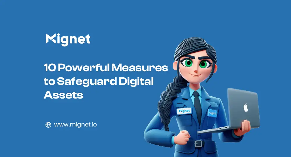 10 Powerful Measures to Safeguard Digital Assets