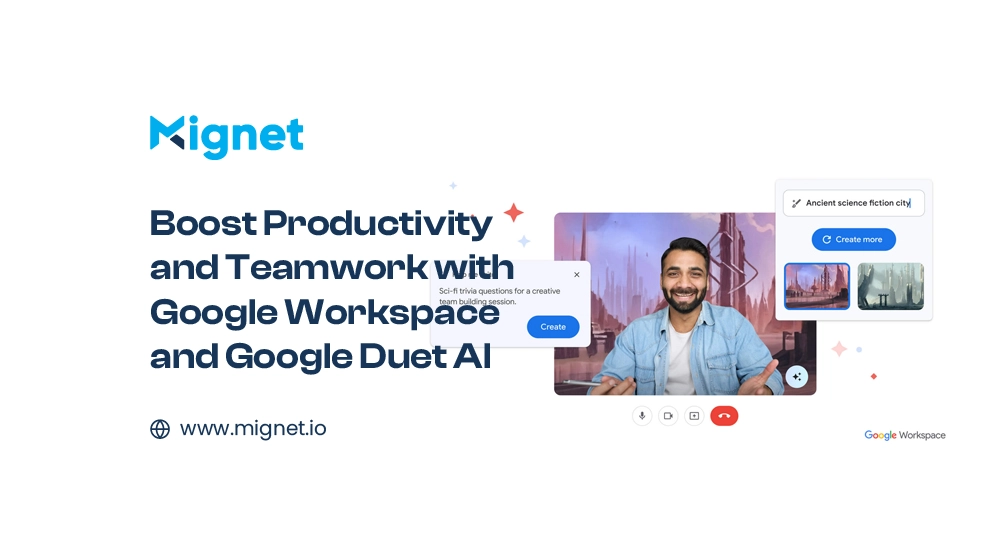 Boost Productivity with Google Workspace and Google Duet AI
