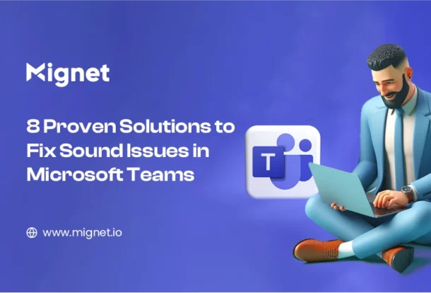 Sound Issues in Microsoft Teams